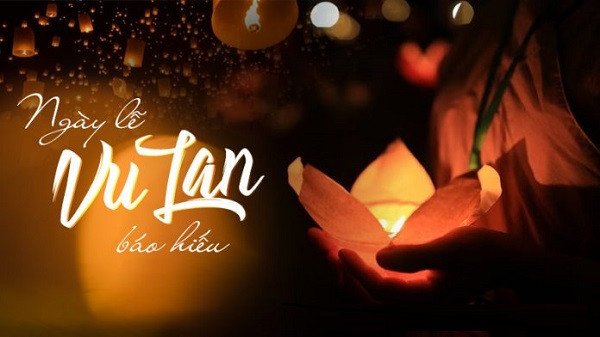 Mùa Lễ Vu Lan Báo Hiếu Tháng 7